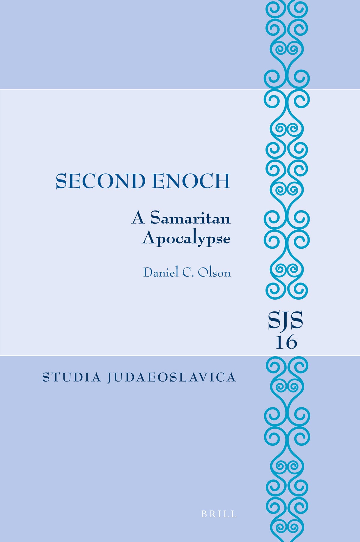 Cover image for Second Enoch: A Samaritan Apocalypse ISBN 9789004714502