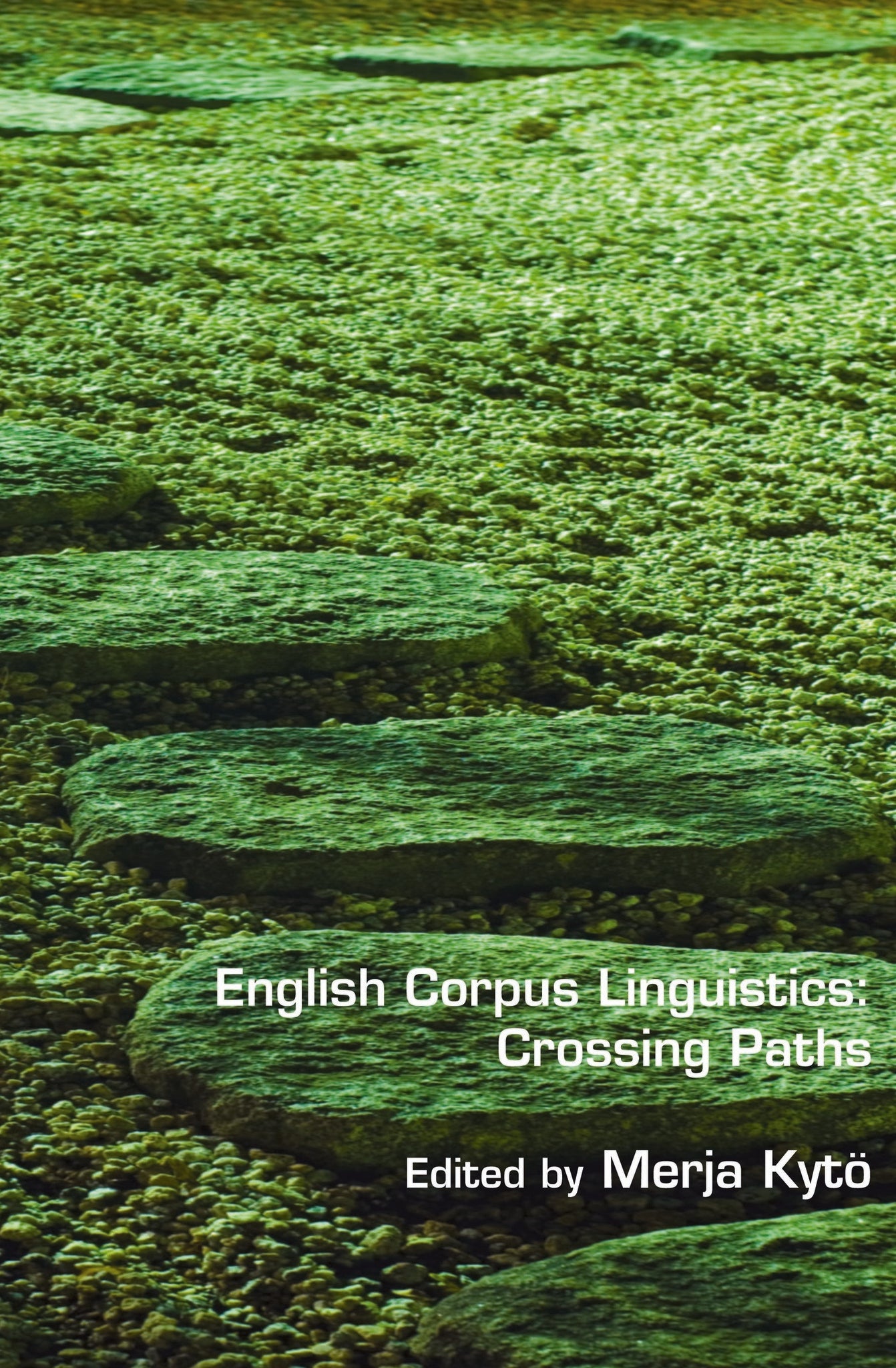 English Corpus Linguistics: Crossing Paths