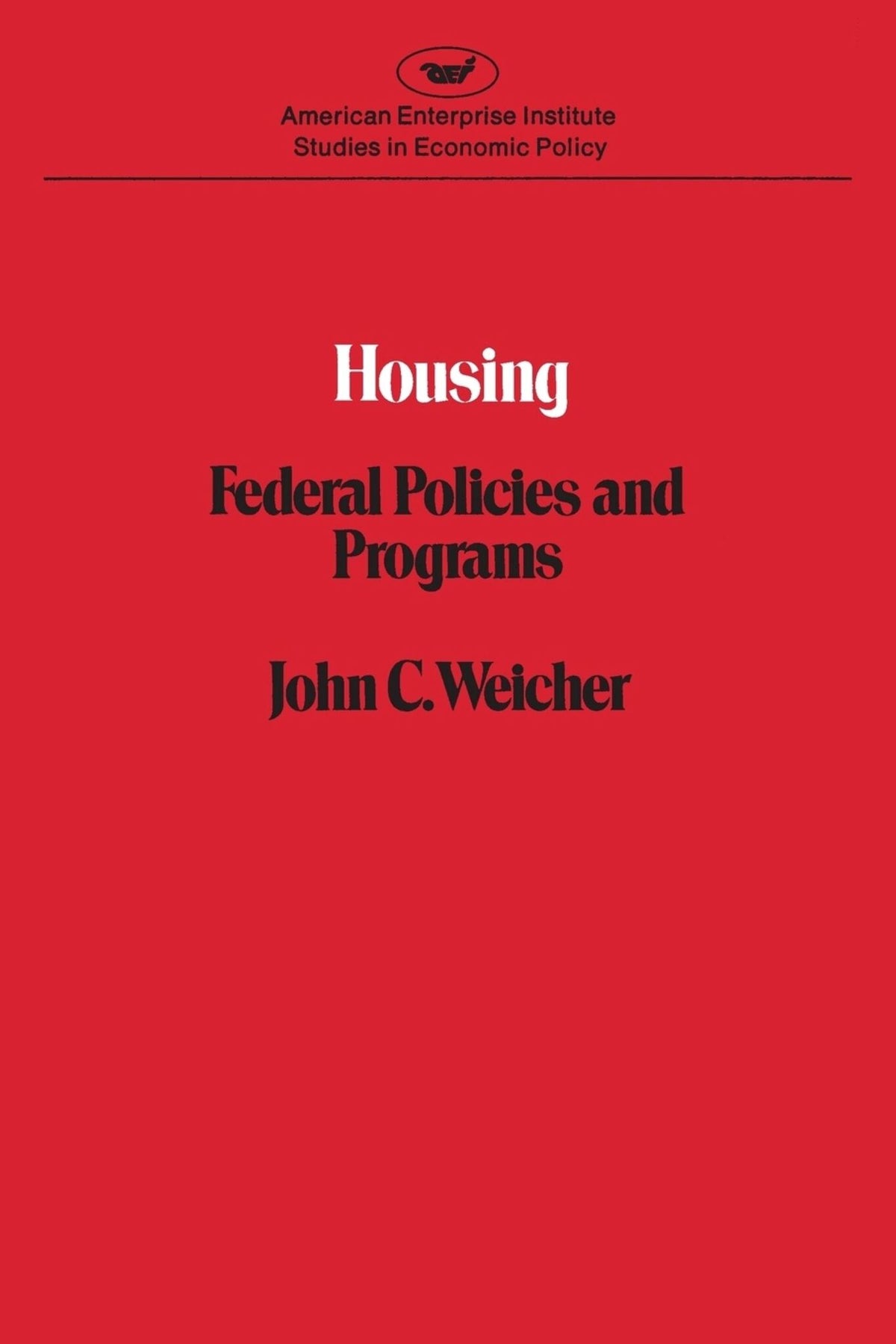 Cover image for Housing: Federal Policies ISBN 9780844733784