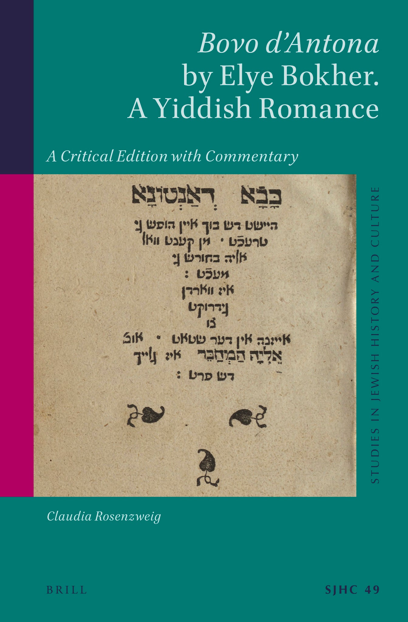 Bovo d’Antona by Elye Bokher. A Yiddish Romance