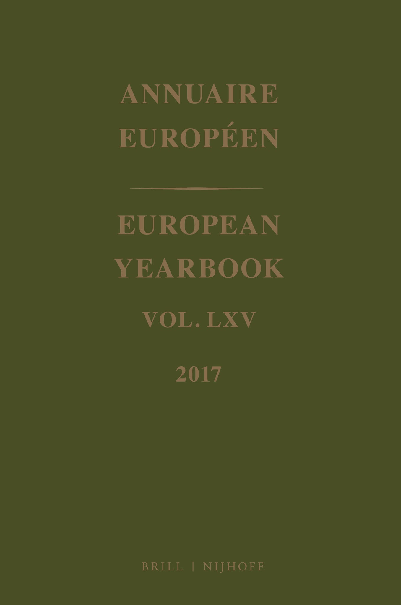 European Yearbook / Annuaire Européen, Volume 65 (2017)