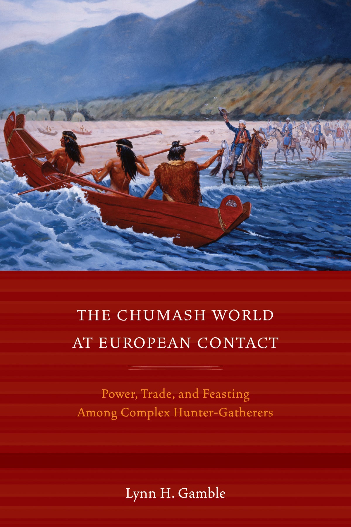Cover image for The Chumash World at European Contact ISBN 9780520942684