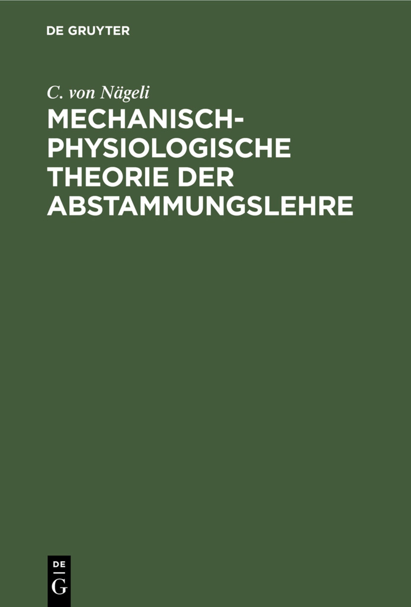 Mechanisch-physiologische Theorie der Abstammungslehre