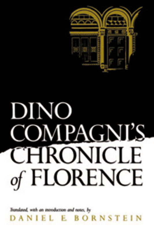 Dino Compagni's Chronicle of Florence