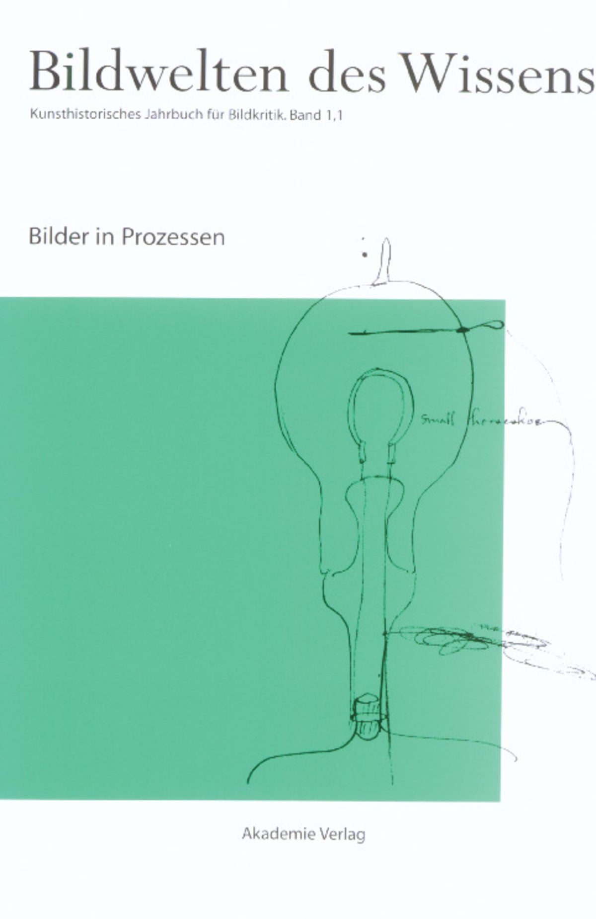 Cover image for Bilder in Prozessen ISBN 9783050037813