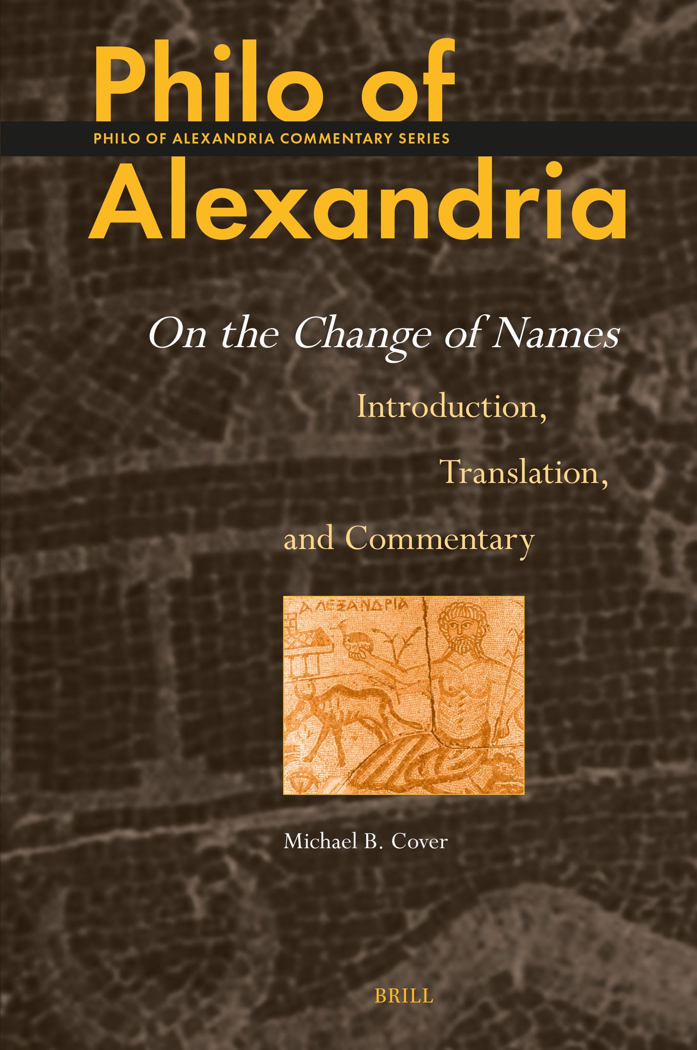 Philo of Alexandria: On the Change of Names