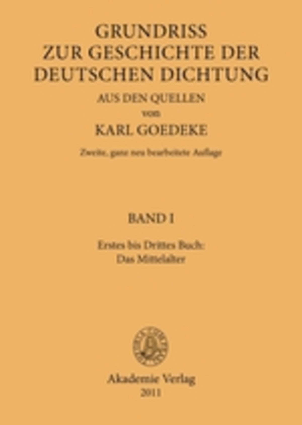 Erstes bis Drittes Buch: Das Mittelalter