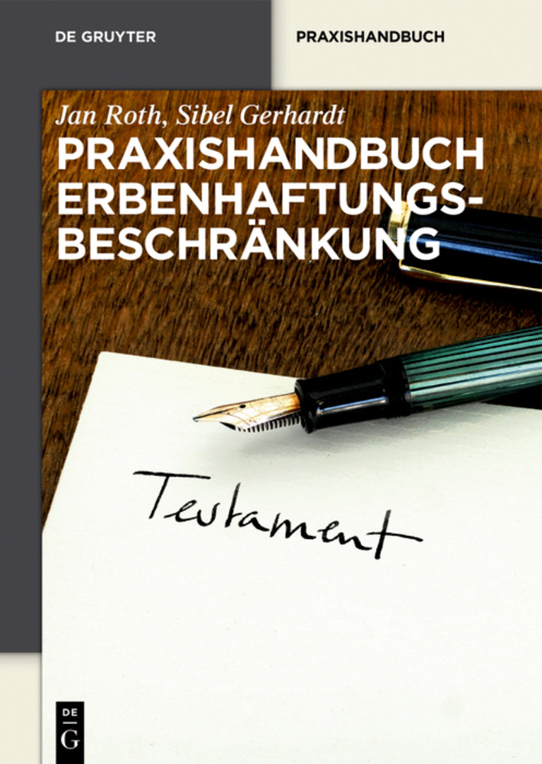 Cover image for Praxishandbuch Erbenhaftungsbeschränkung ISBN 9783110595222