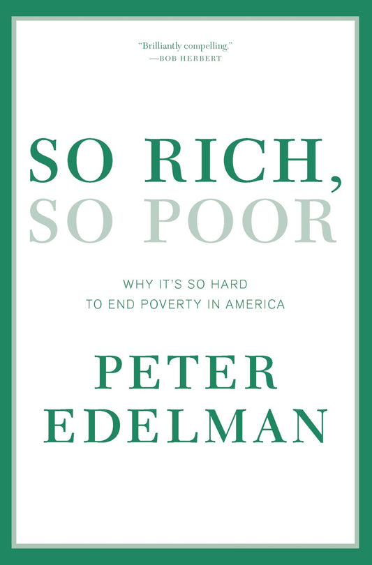 So Rich, So Poor