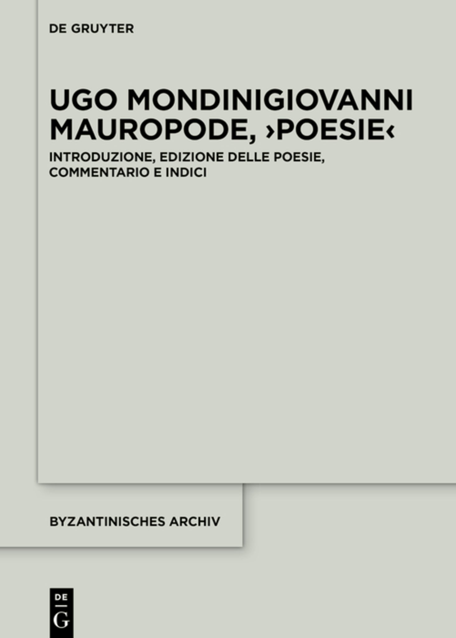 Giovanni Mauropode, ›Poesie‹