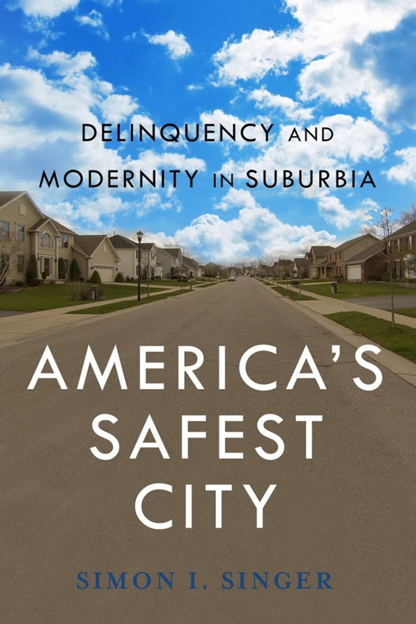 Cover image for America’s Safest City ISBN 9780814760536