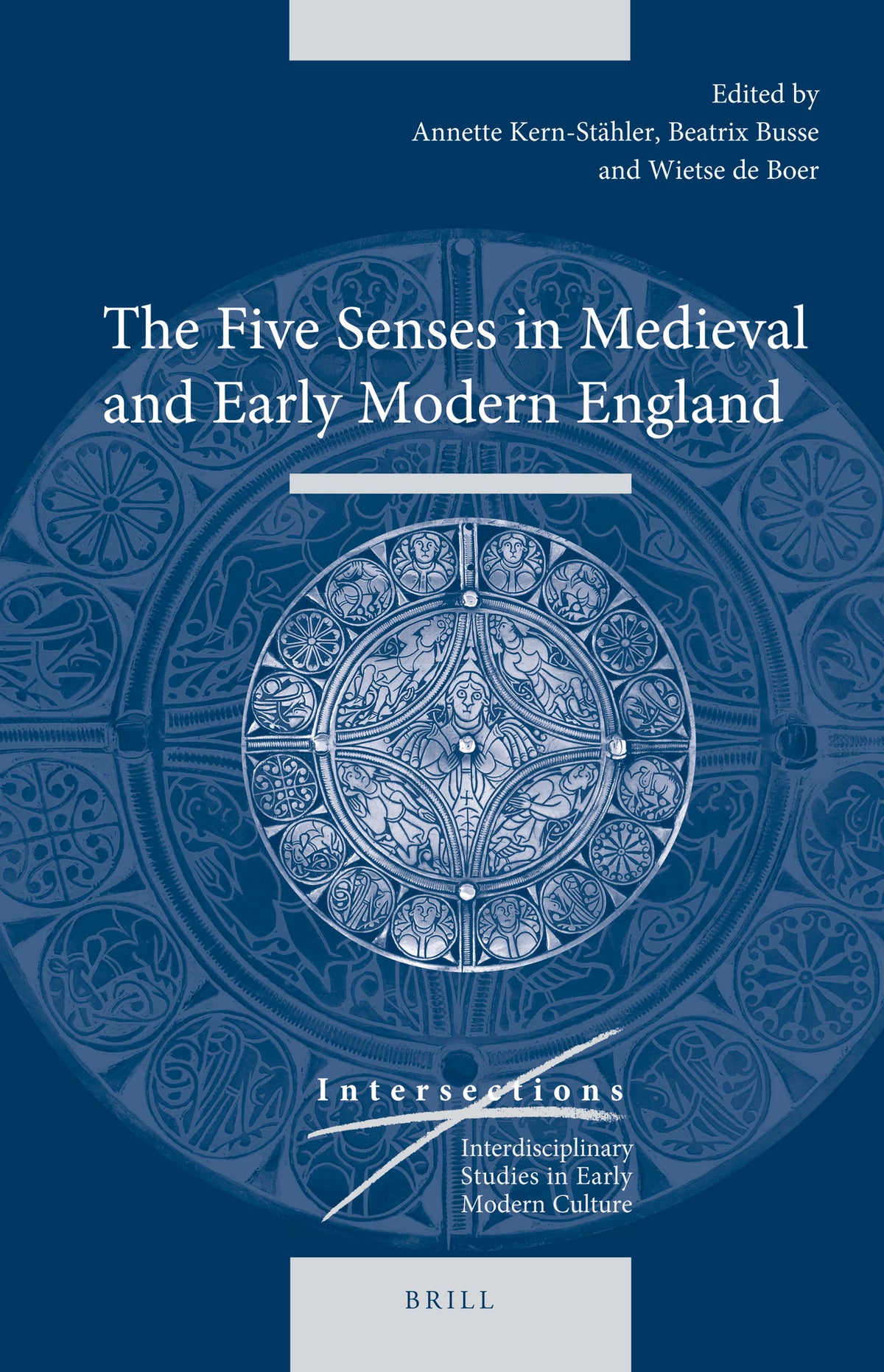 Cover image for The Five Senses in Medieval and Early Modern England ISBN 9789004315488