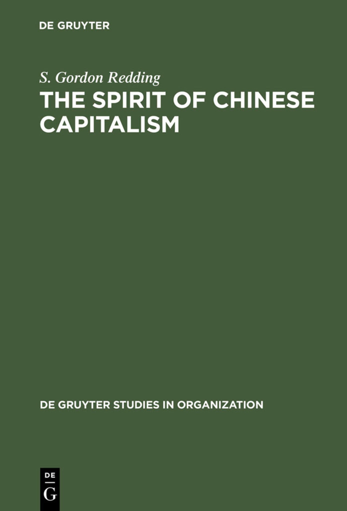 Cover image for The Spirit of Chinese Capitalism ISBN 9783110137941