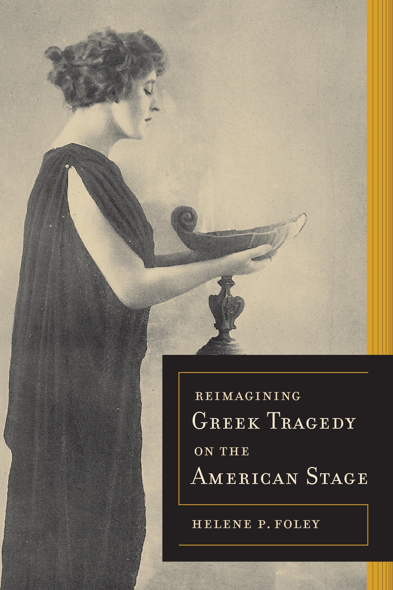 Cover image for Reimagining Greek Tragedy on the American Stage ISBN 9780520953659