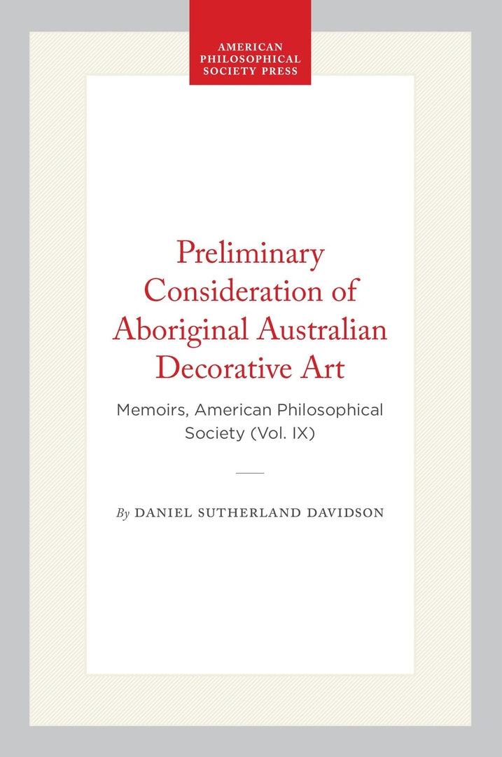 Cover image for Preliminary Consideration of Aboriginal Australian Decorative Art ISBN 9781422380369