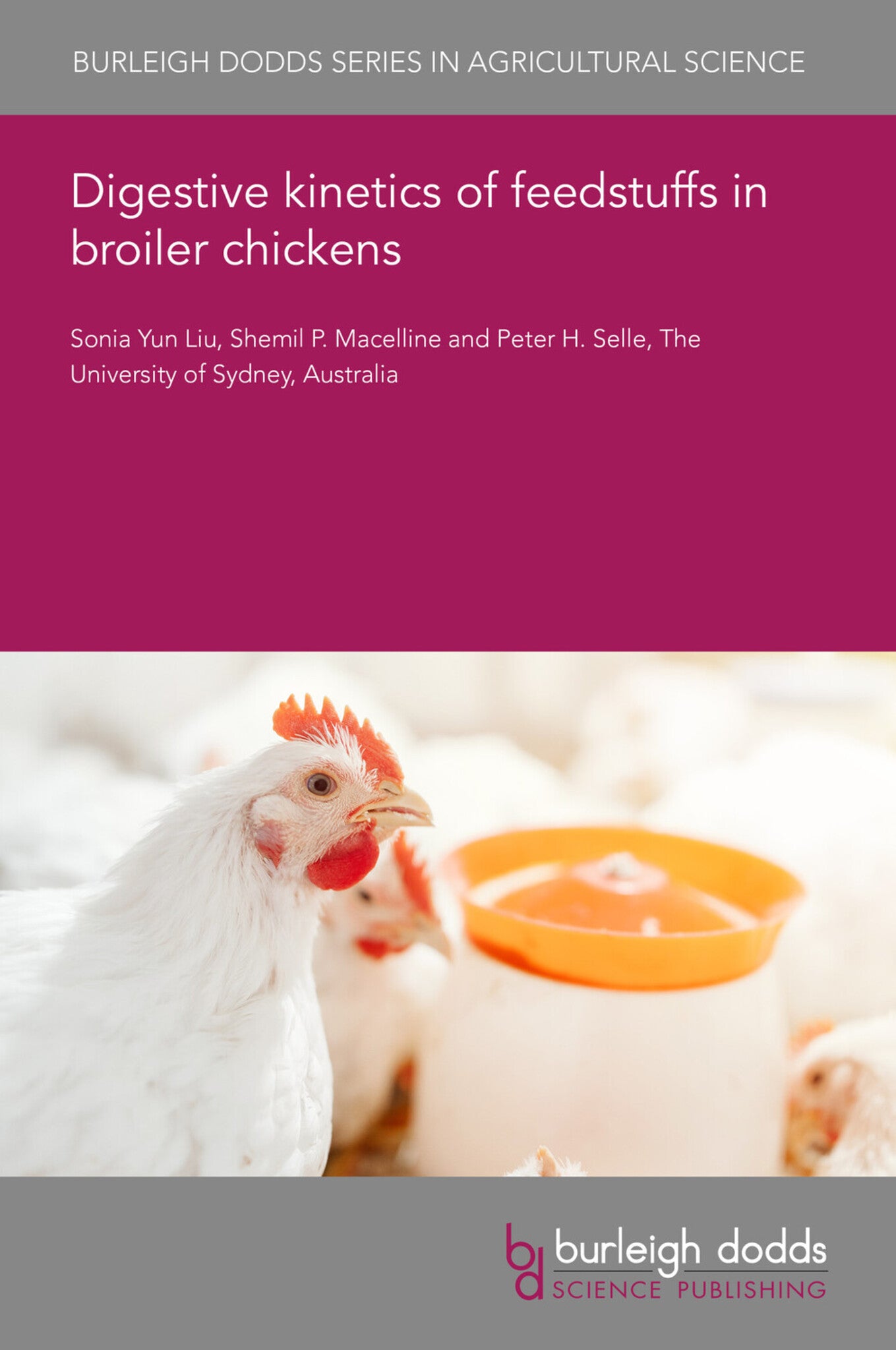 Cover image for Digestive kinetics of feedstuffs in broiler chickens ISBN 9781835452325