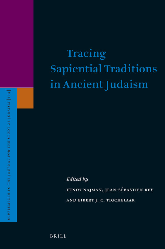 Tracing Sapiential Traditions in Ancient Judaism