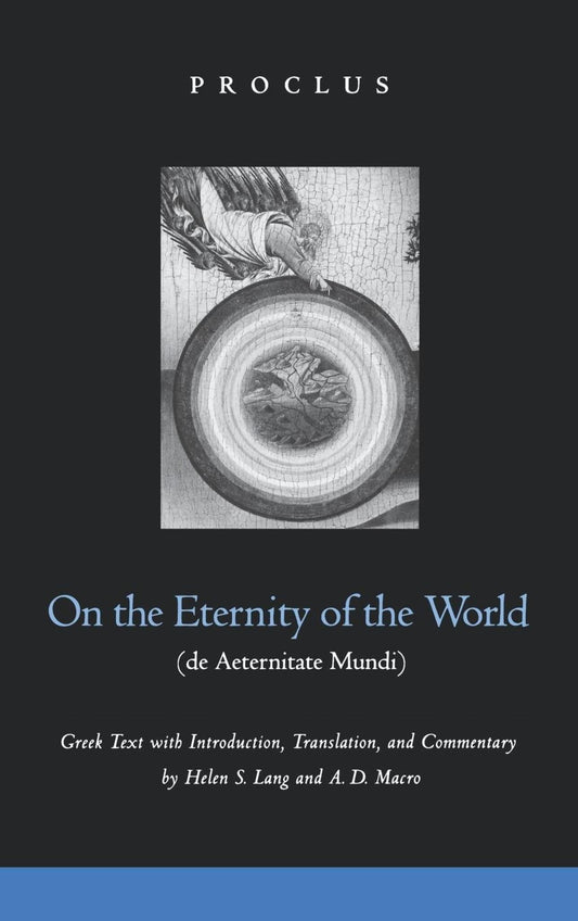 On the Eternity of the World de Aeternitate Mundi