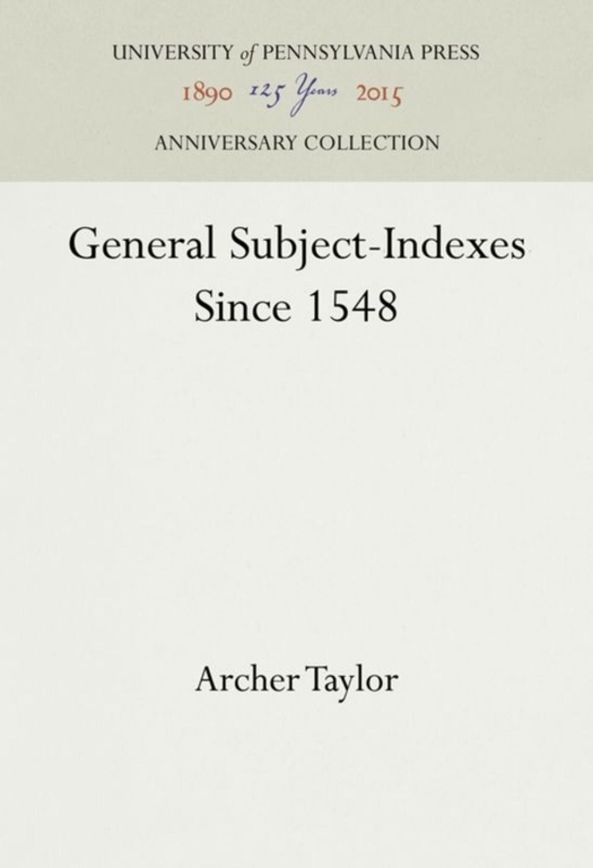 Cover image for General Subject-Indexes Since 1548 ISBN 9781512820102