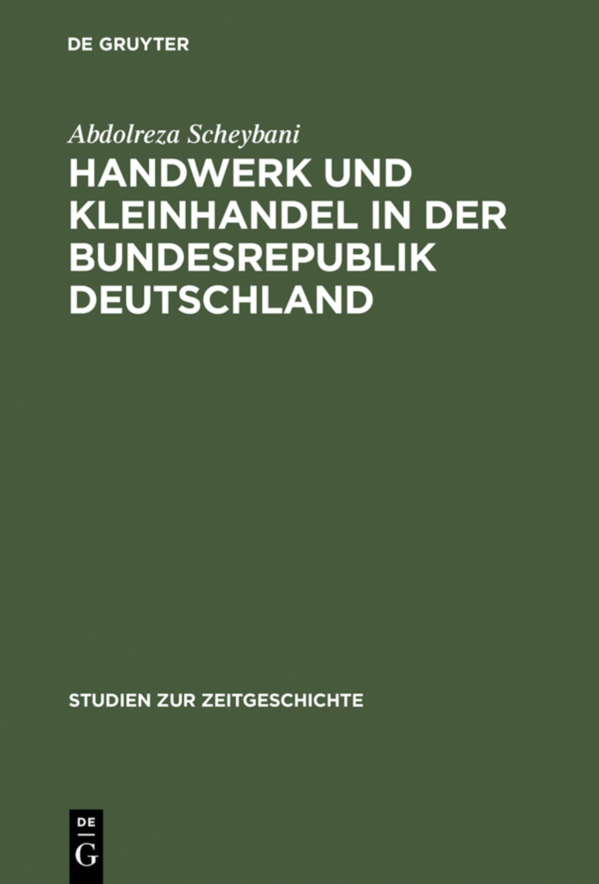 Cover image for Handwerk und Kleinhandel in der Bundesrepublik Deutschland ISBN 9783486561623