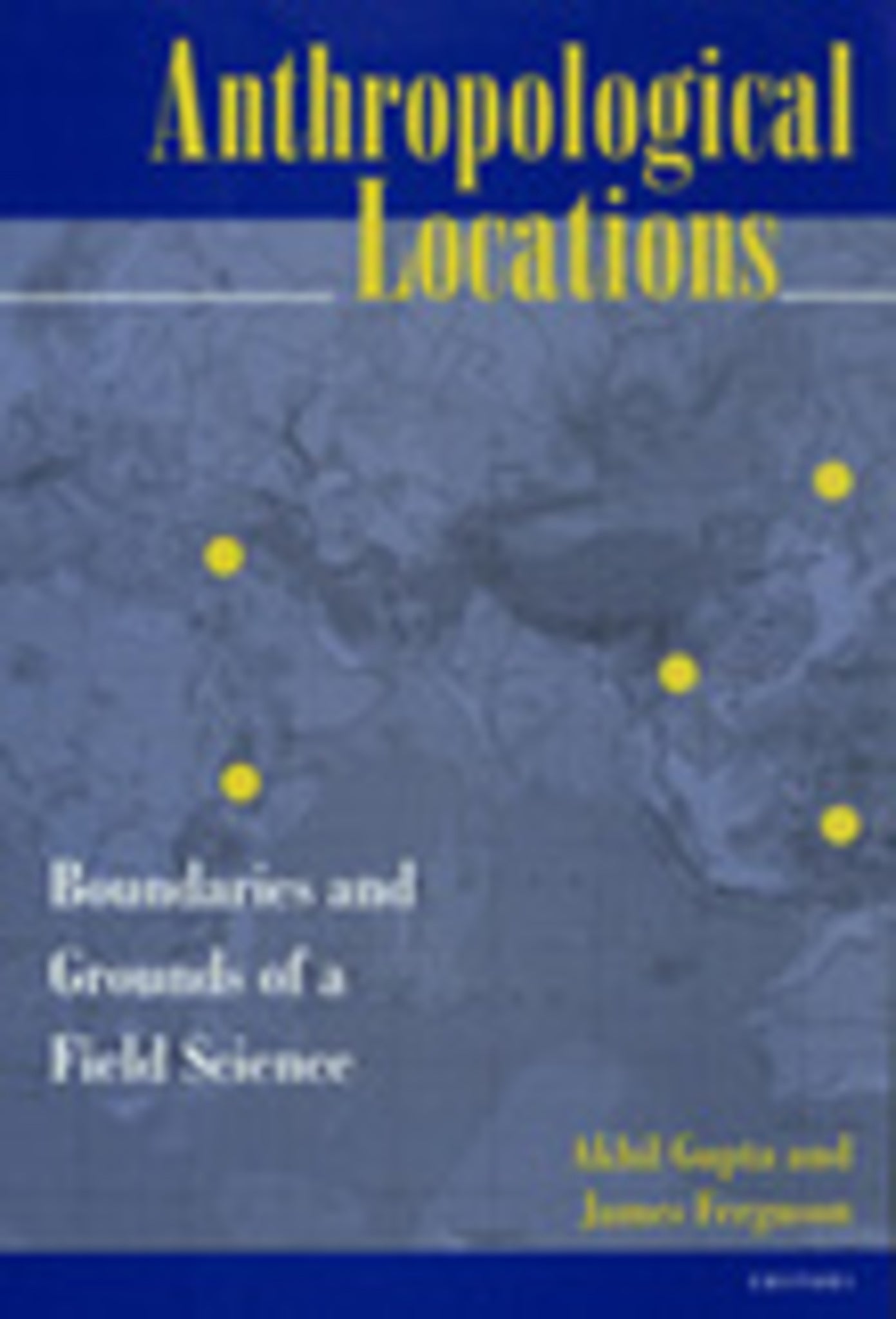 Anthropological Locations