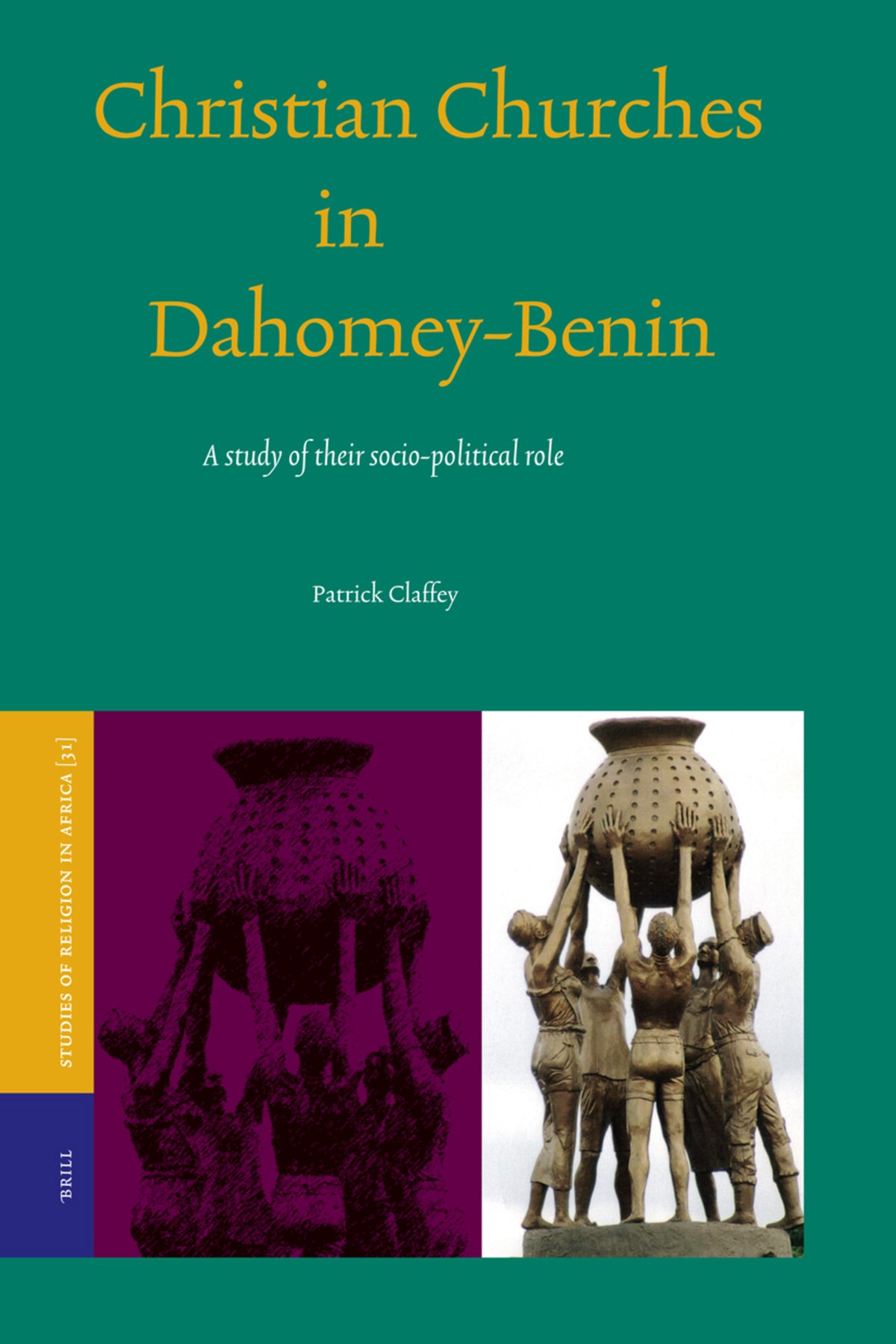 Cover image for Christian Churches in Dahomey-Benin ISBN 9789004155725