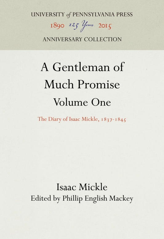 A Gentleman of Much Promise, Volumes 1 and 2