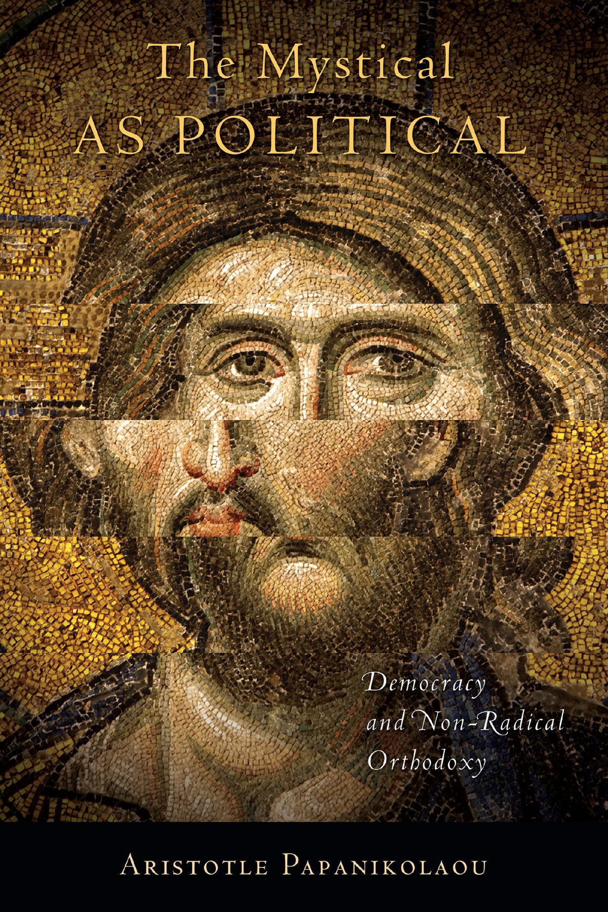 Cover image for The Mystical as Political ISBN 9780268089955