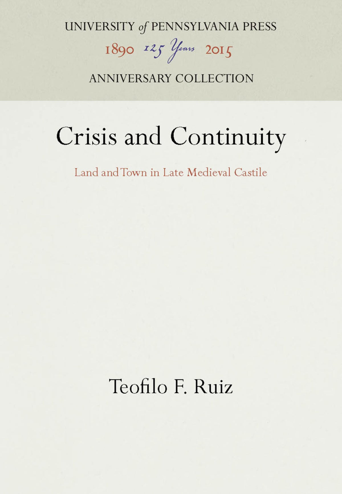 Cover image for Crisis and Continuity ISBN 9780812232288