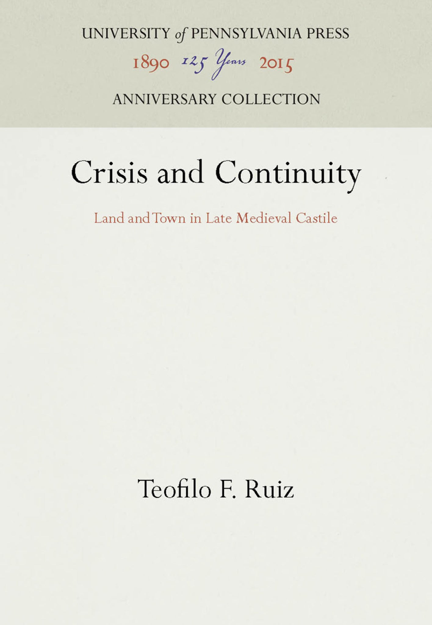 Cover image for Crisis and Continuity ISBN 9780812232288