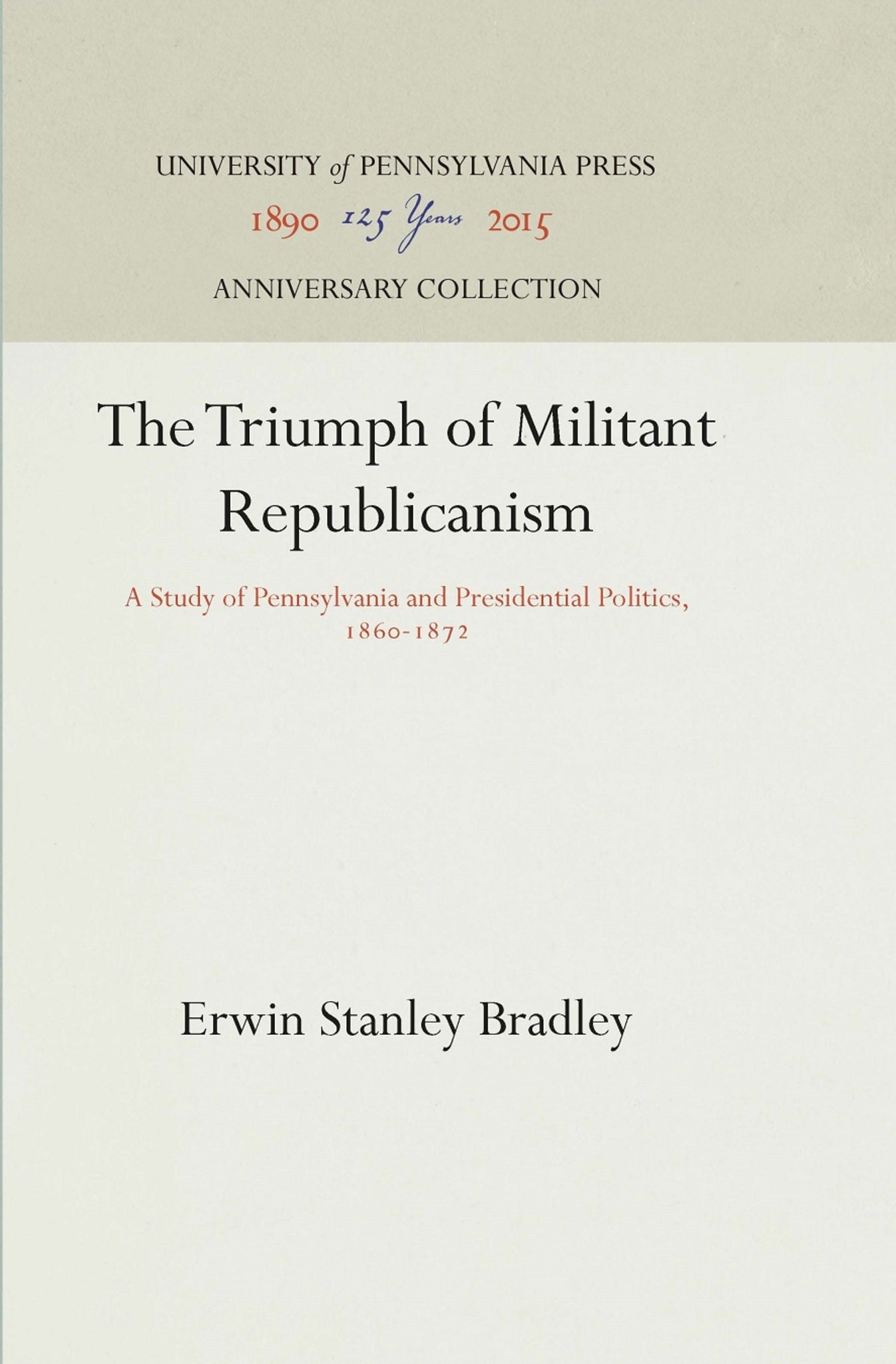 Cover image for The Triumph of Militant Republicanism ISBN 9781512810578