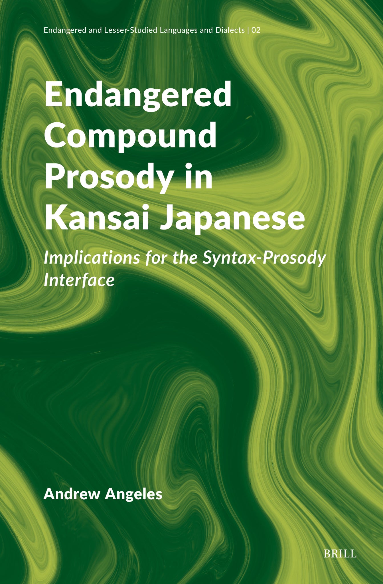 Cover image for Endangered Compound Prosody in Kansai Japanese ISBN 9789004644649