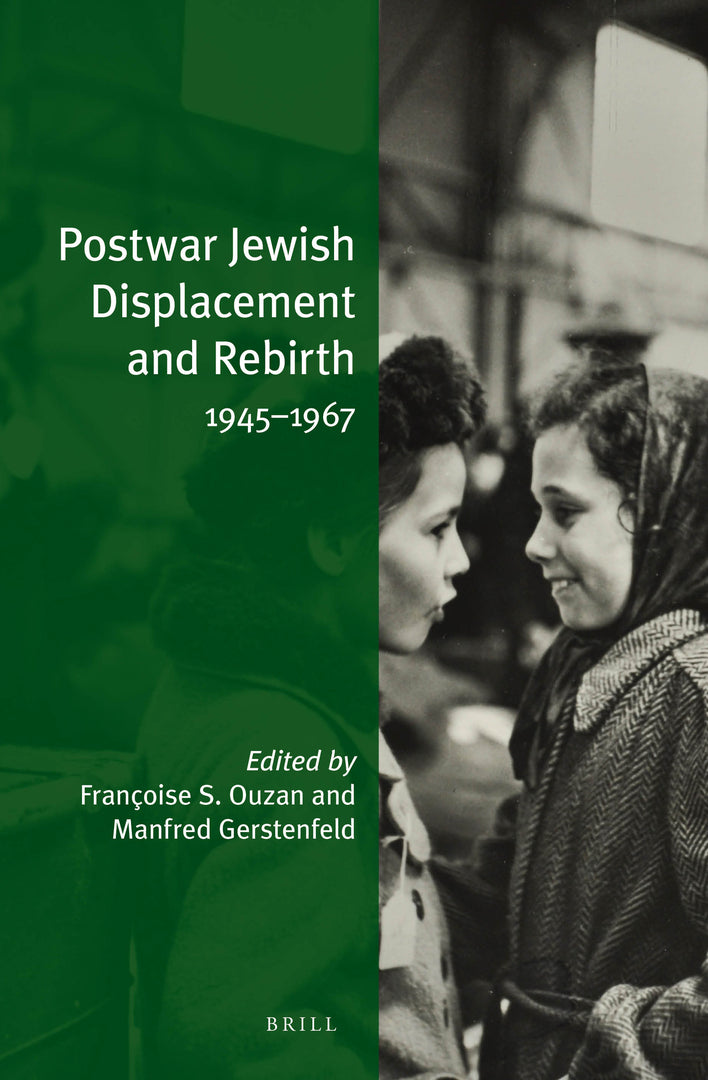 Cover image for Postwar Jewish Displacement and Rebirth ISBN 9789004277762