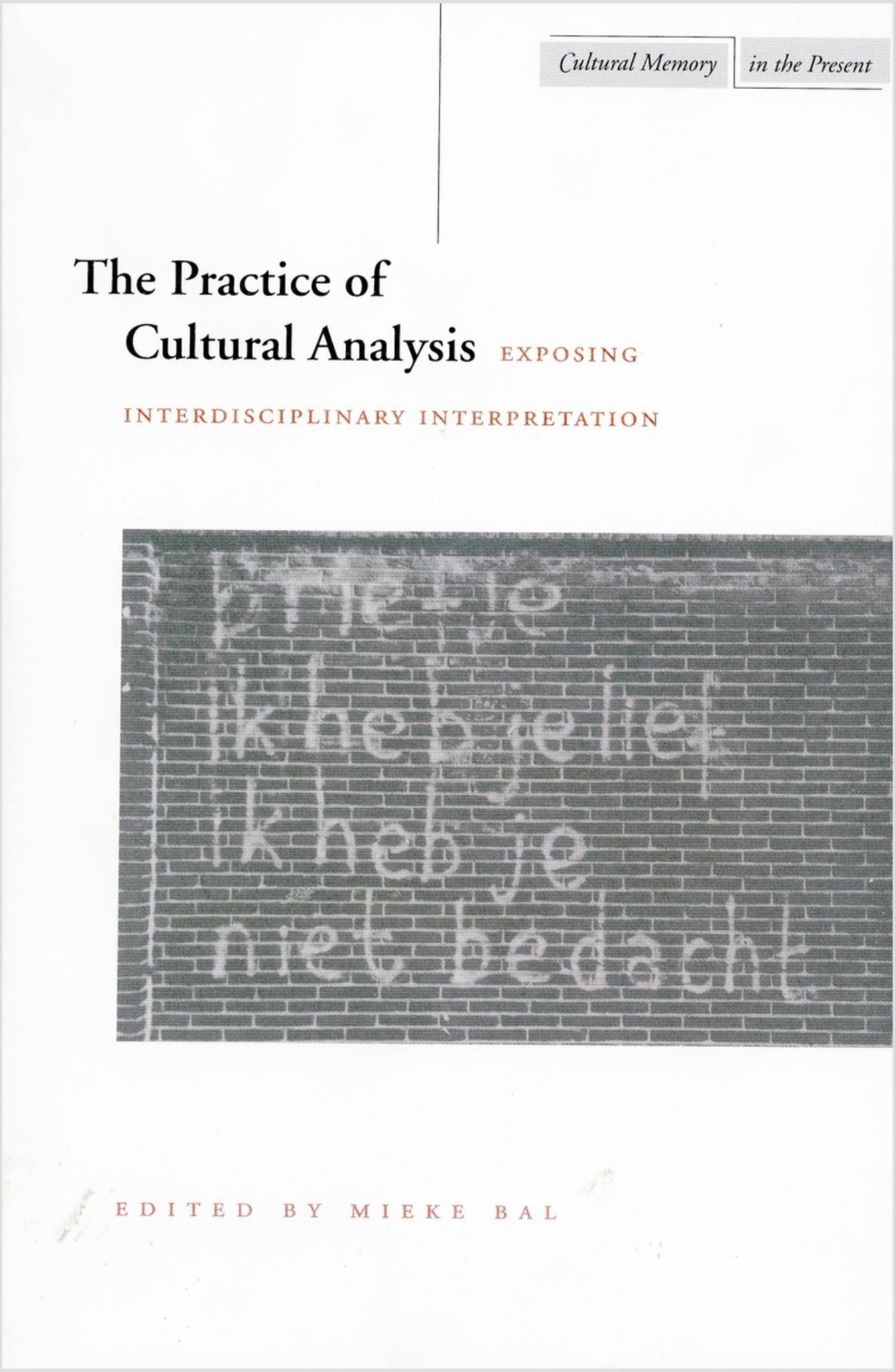 The Practice of Cultural Analysis