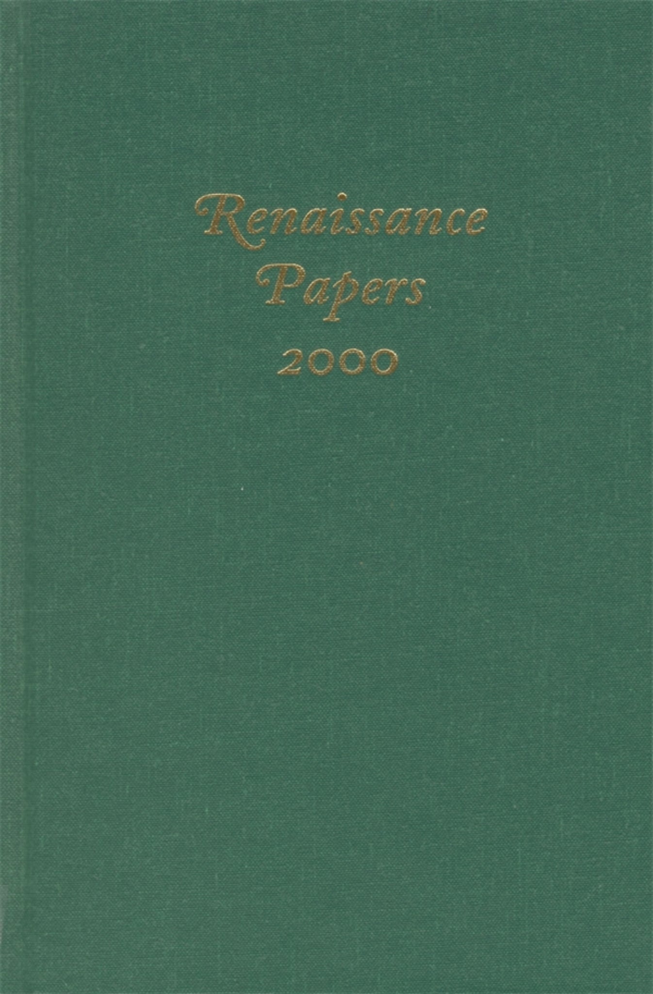 Renaissance Papers 2000