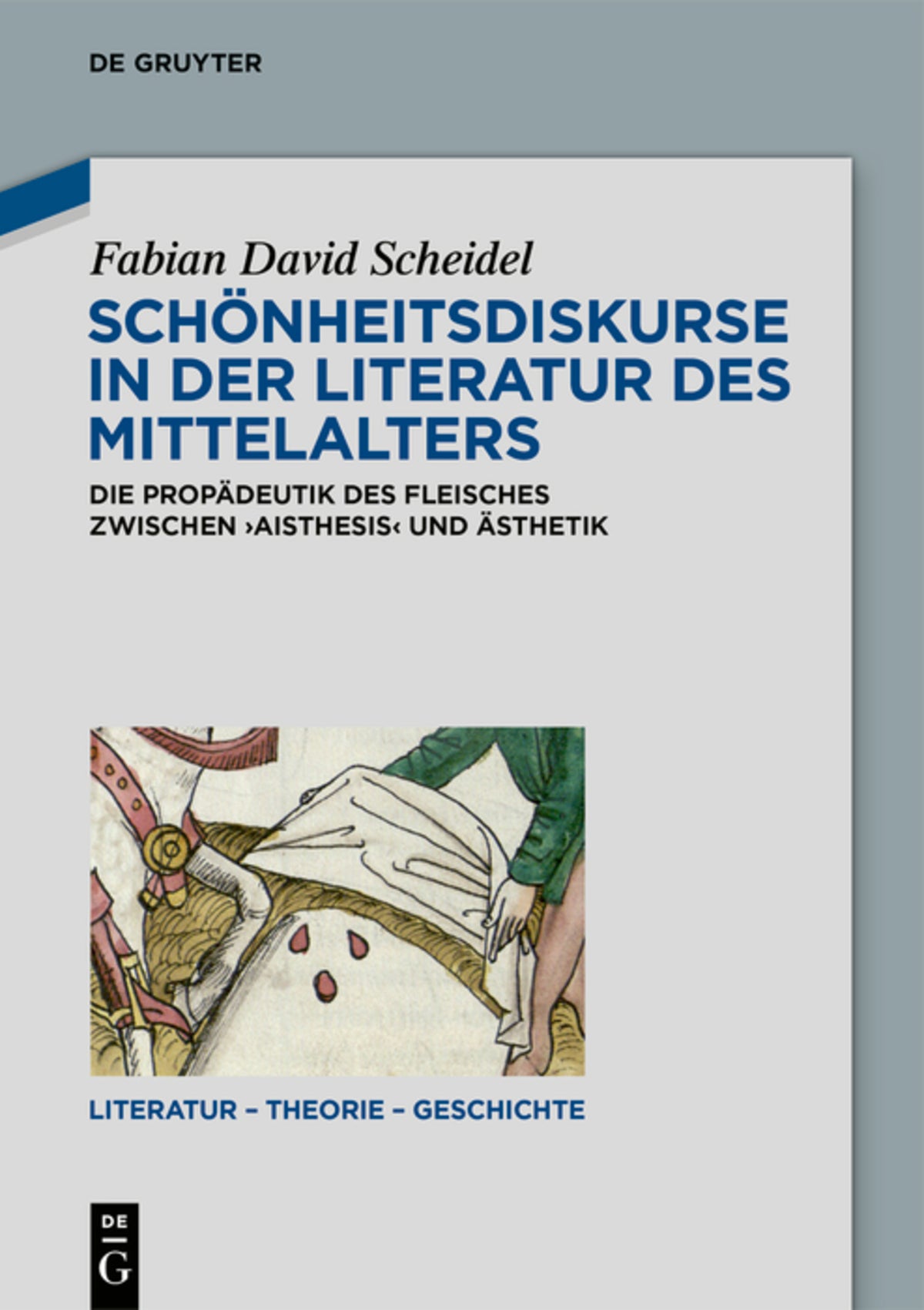 Cover image for Schönheitsdiskurse in der Literatur des Mittelalters ISBN 9783110718409