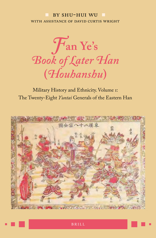 Fan Ye's Book of Later Han (Houhanshu)