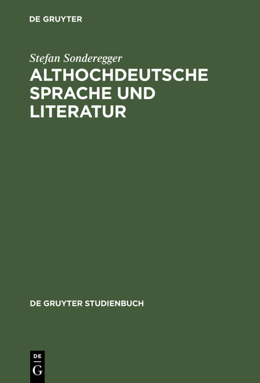 Althochdeutsche Sprache und Literatur