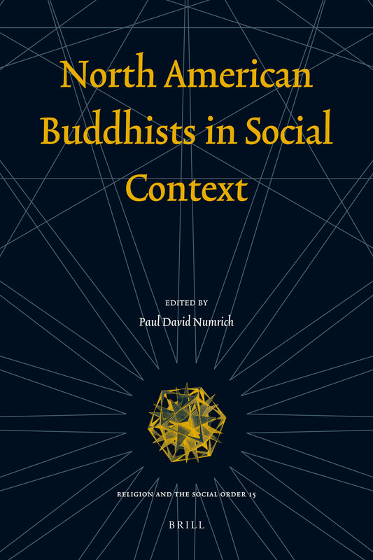 North American Buddhists in Social Context