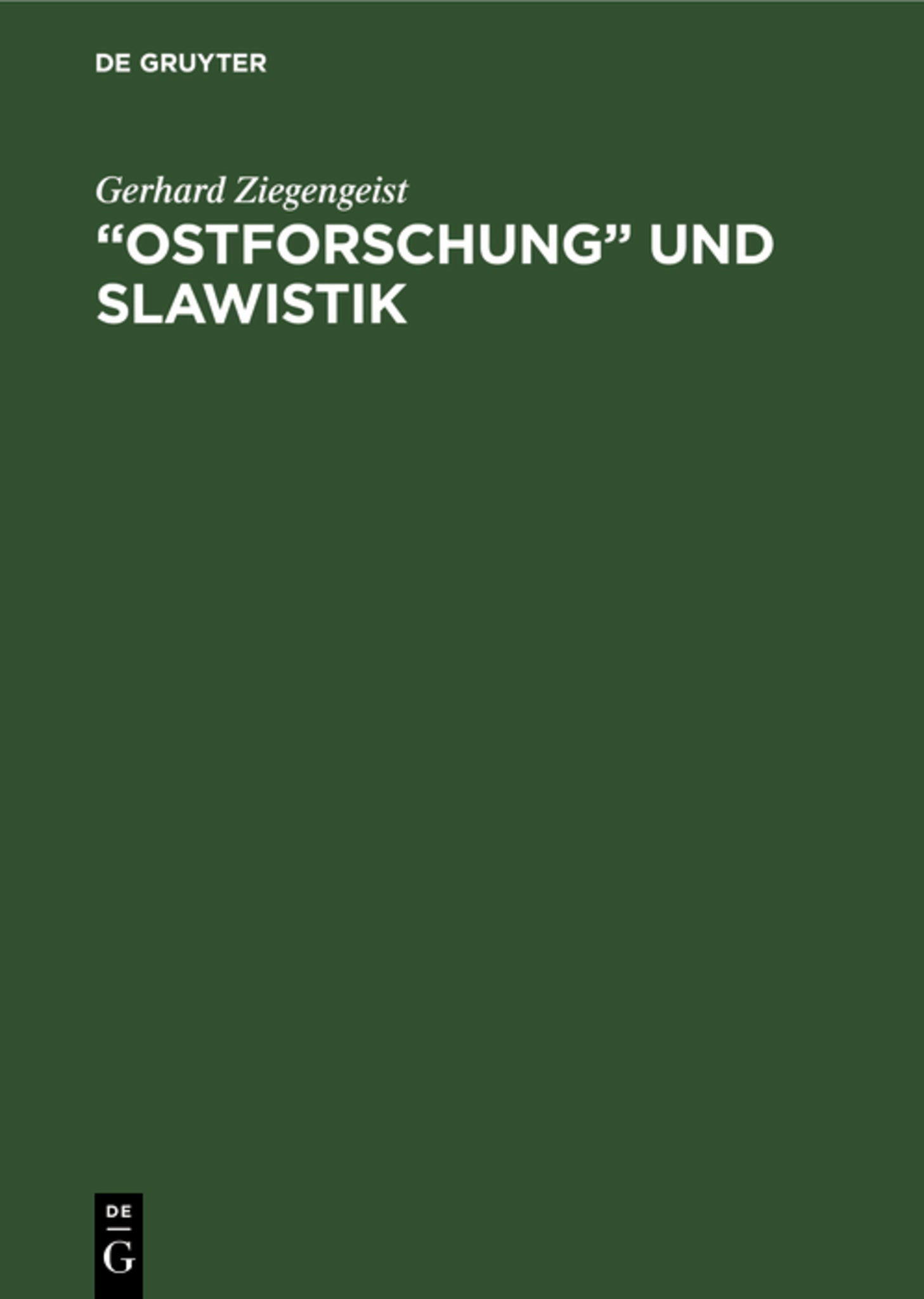 „Ostforschung“ und Slawistik