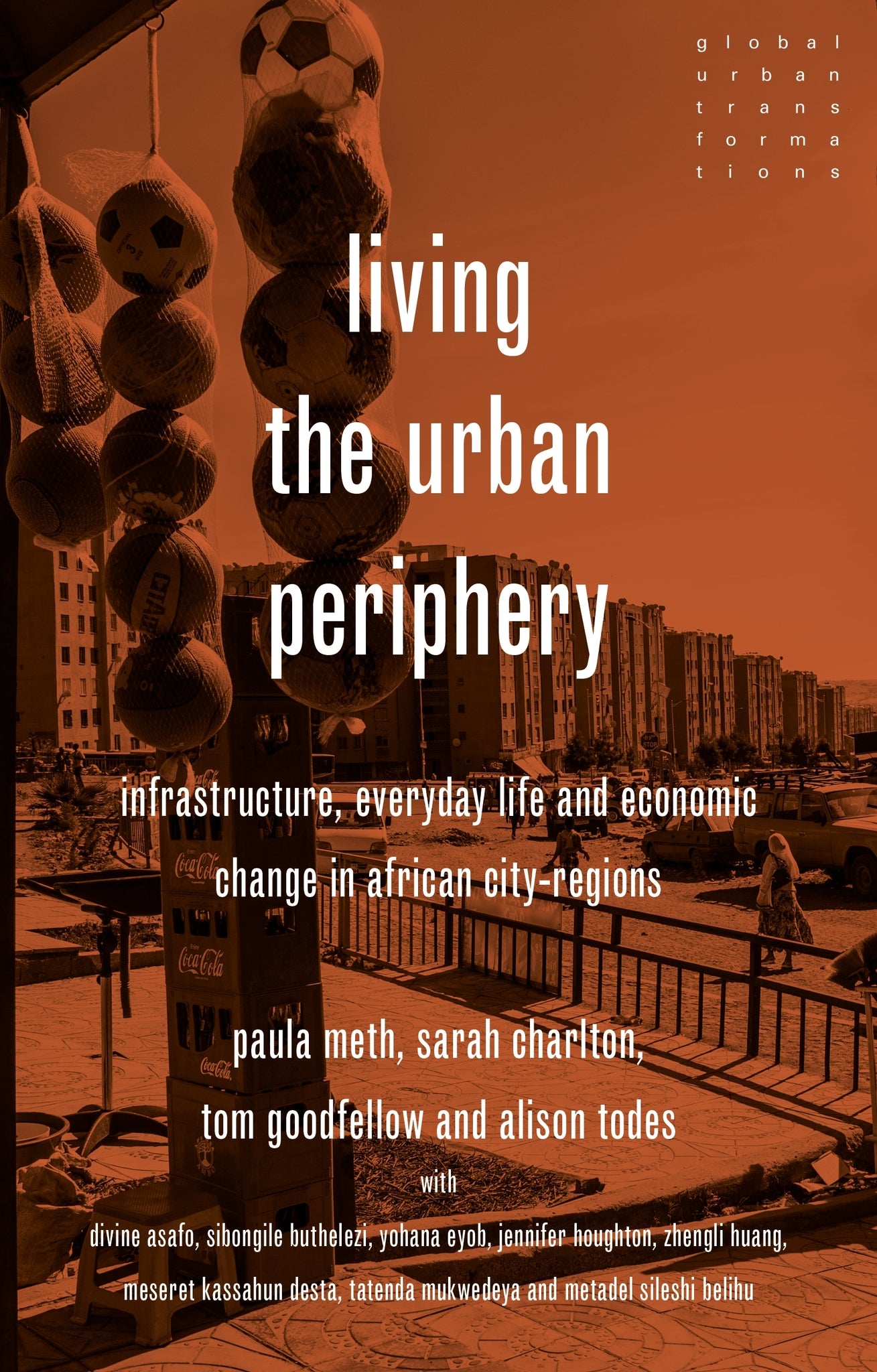 Cover image for Living the urban periphery ISBN 9781526171214