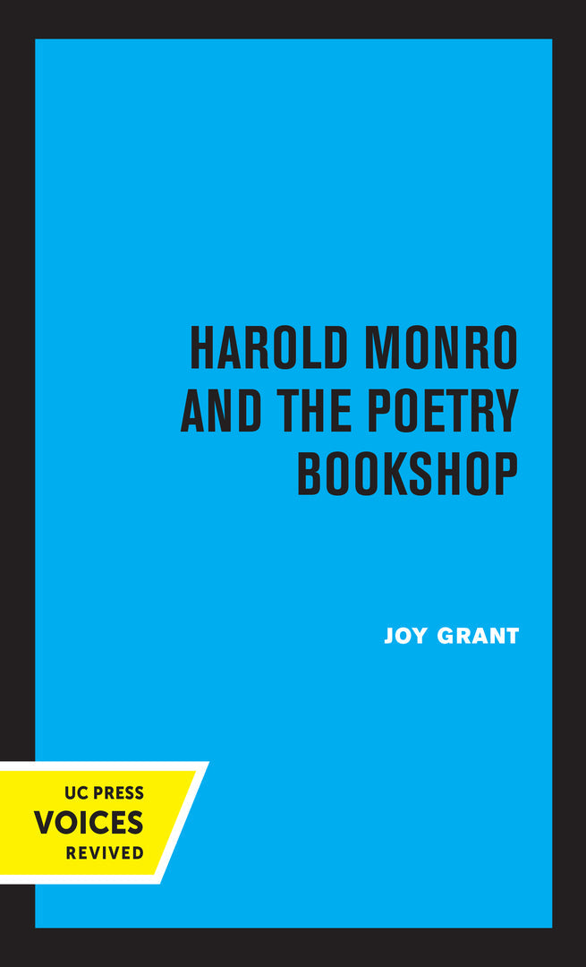 Cover image for Harold Monro and the Poetry Bookshop ISBN 9780520366848