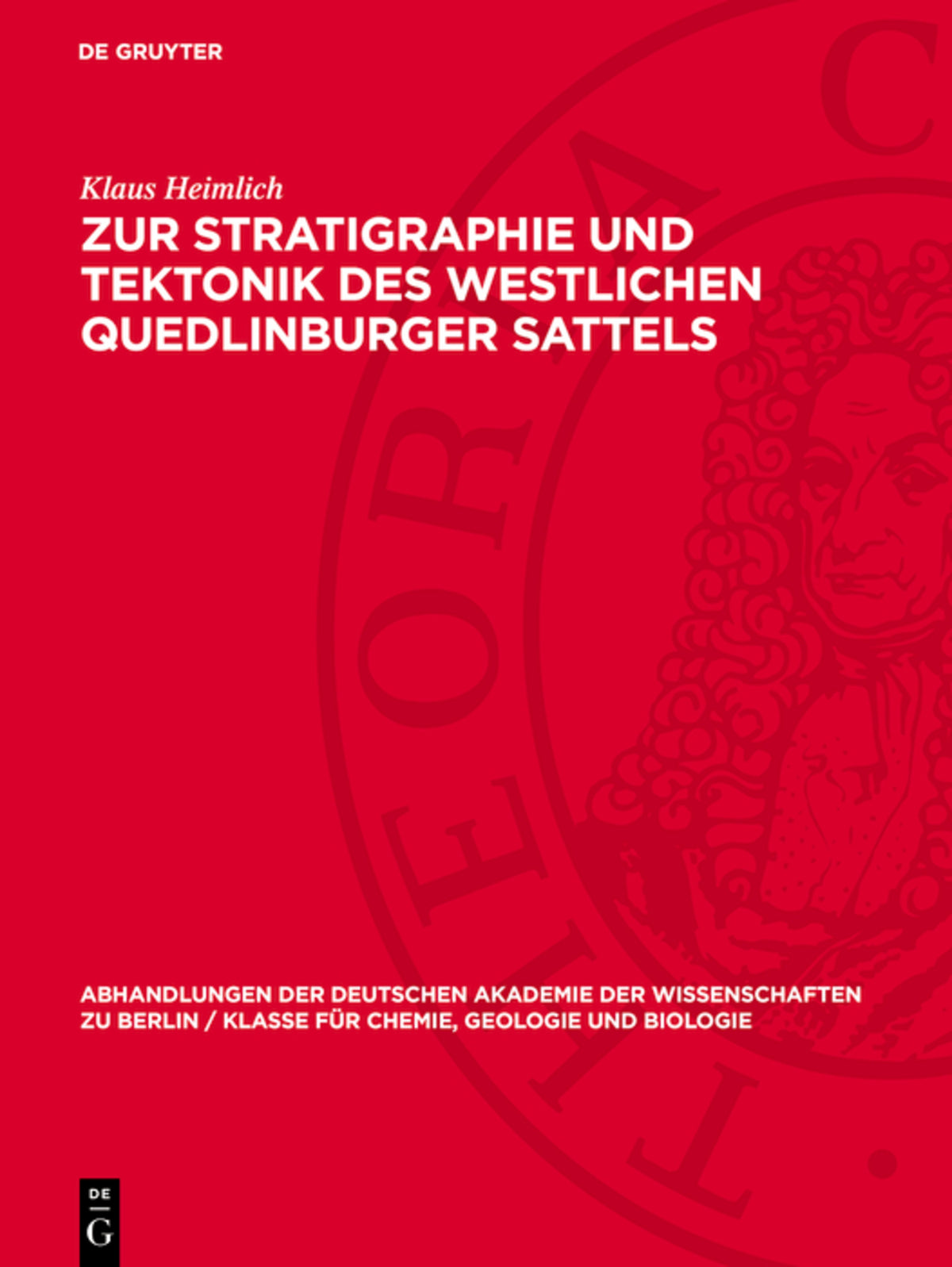 Zur Stratigraphie und Tektonik des westlichen Quedlinburger Sattels