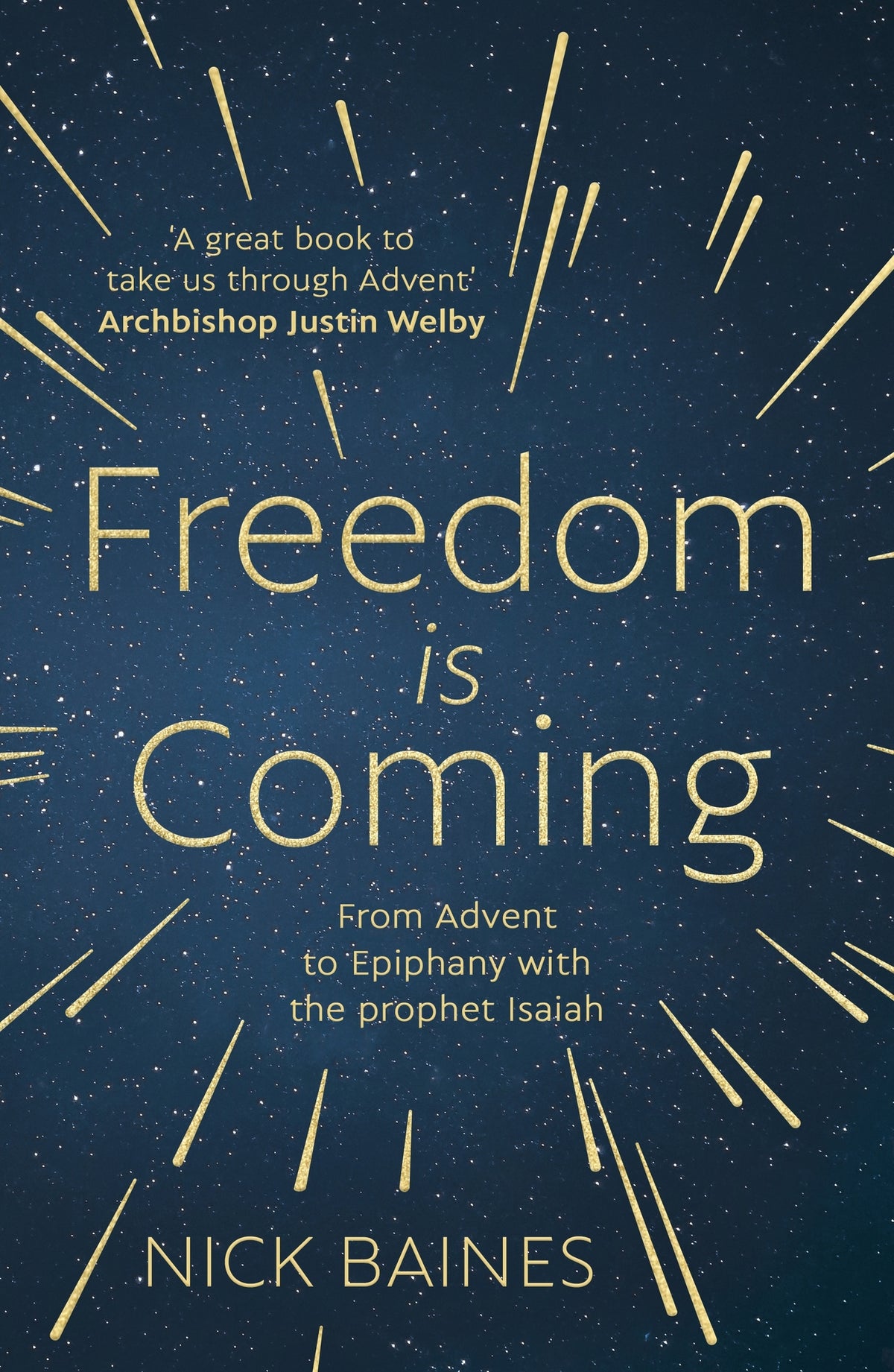 Cover image for Freedom is Coming ISBN 9780281082926