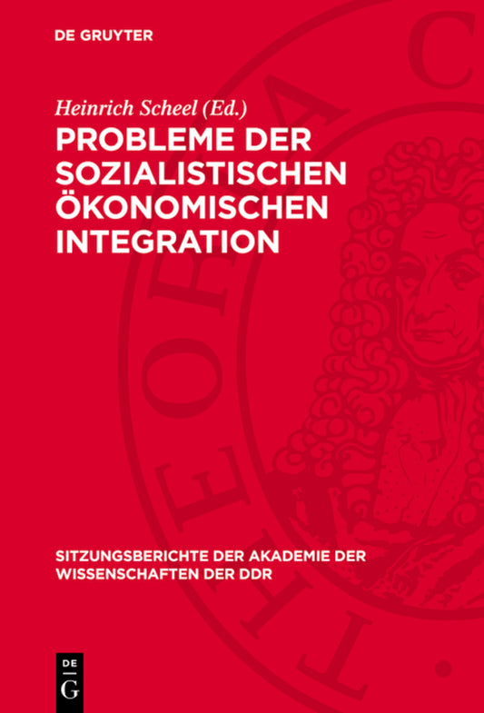 Probleme der sozialistischen ökonomischen Integration