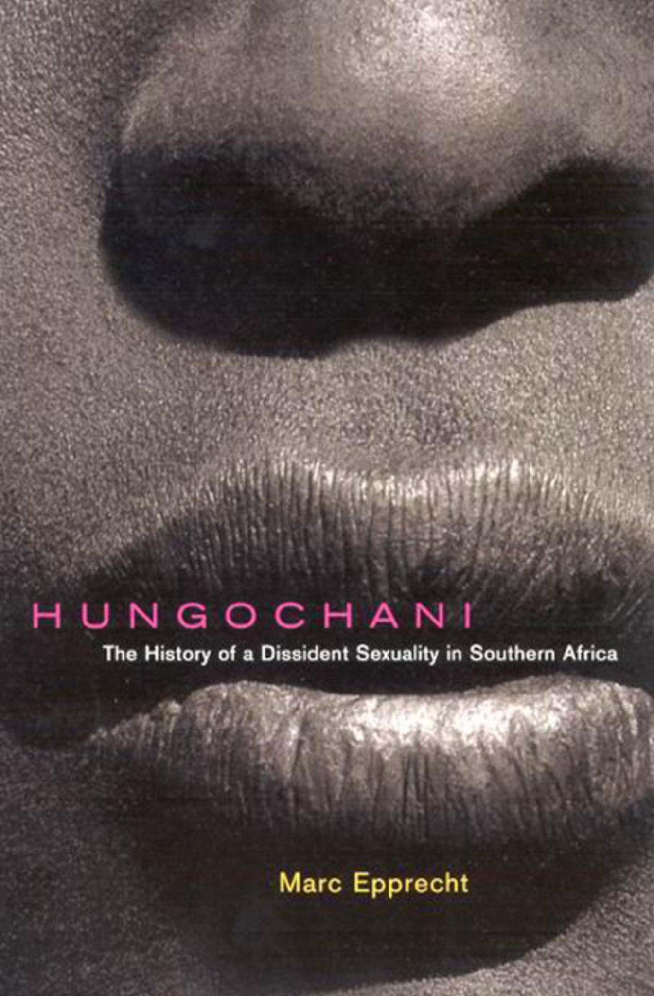 Hungochani, First Edition