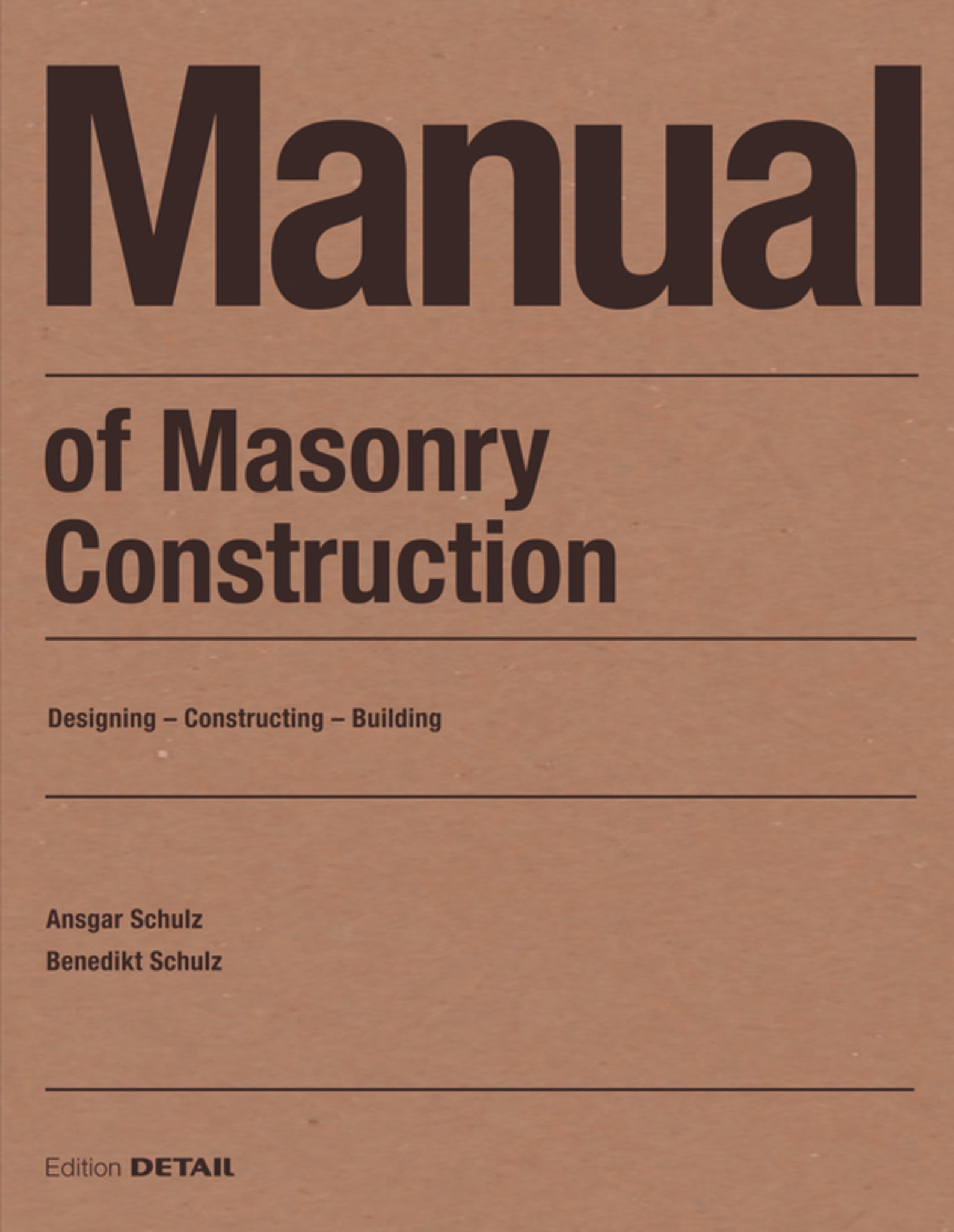 Manual of Masonry Construction