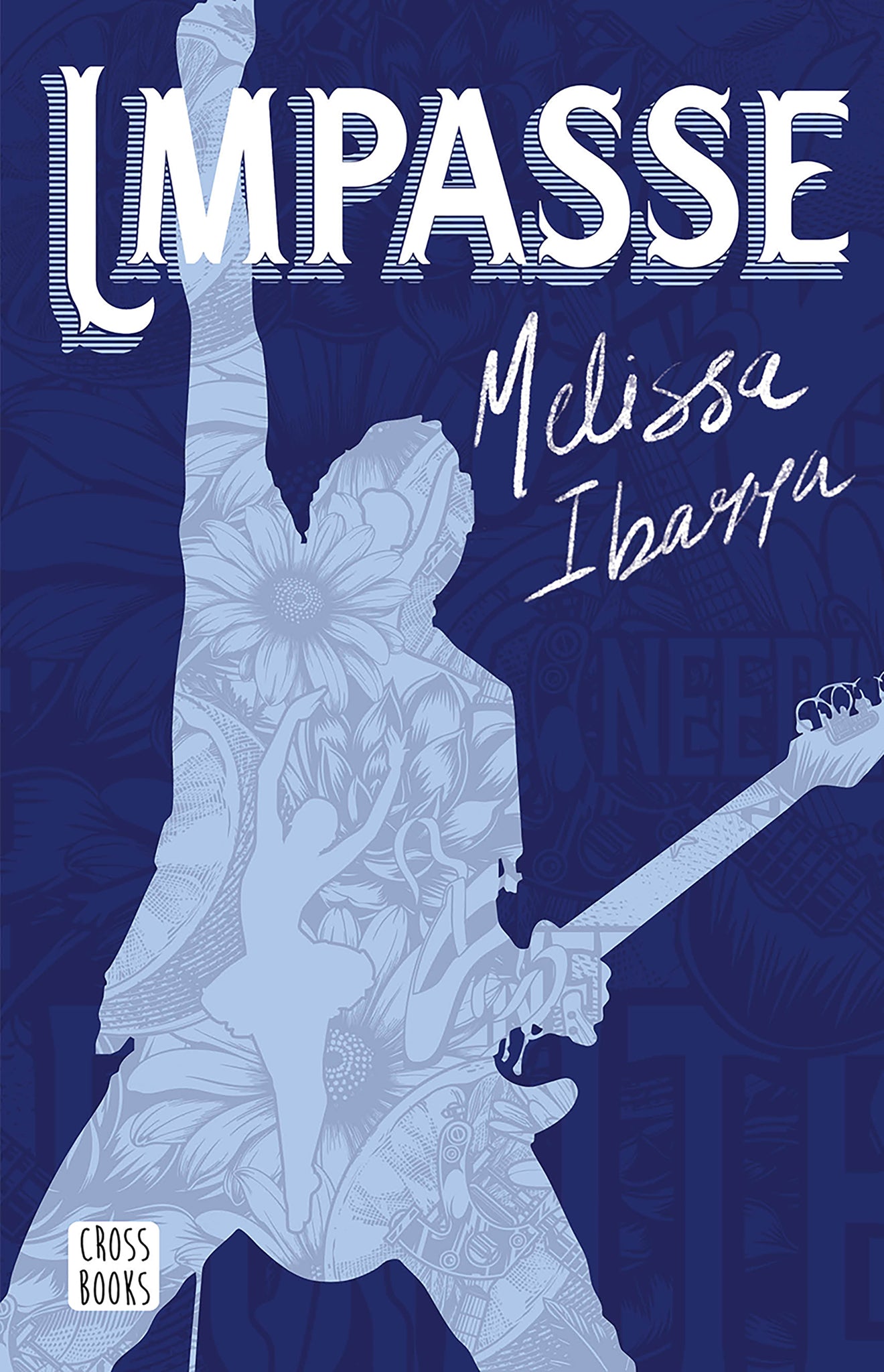 Impasse: Novela / A Novel