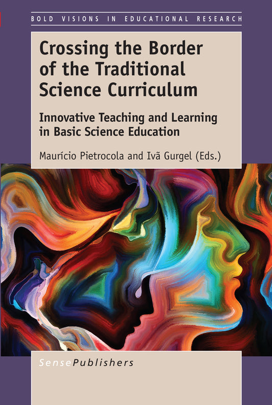 Crossing the Border of the Traditional Science Curriculum