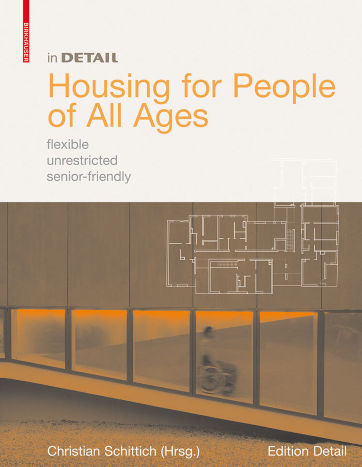 Cover image for Housing for People of All Ages ISBN 9783764381196